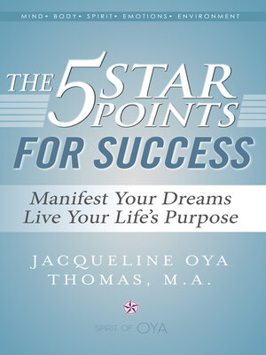 cover image of The 5 Star Points for Success: Manifest Your Dreams, Live Your Life's Purpose